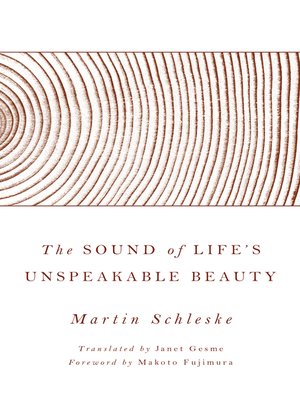 cover image of The Sound of Life's Unspeakable Beauty